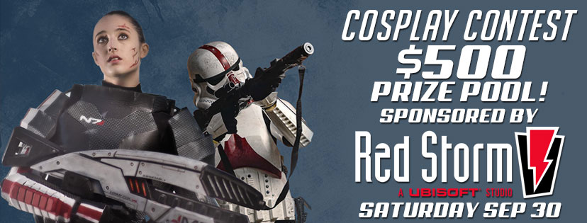 Cosplay Contest  Sponsored by Red Storm Entertainment